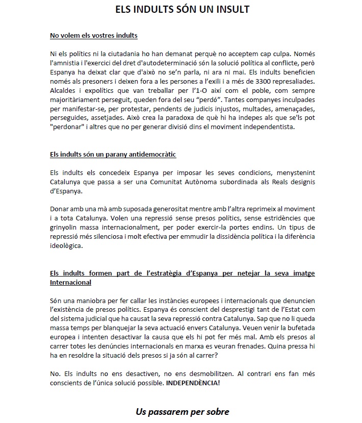 Els INDULTS són un INSULT 🦂
Us passarem per sobre 💥