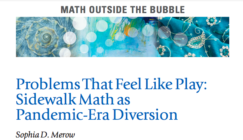 traciteacher's tweet image. Sophia Merow captures my journey (and back story) of #mathwalk and #sidewalkmath ams.org/journals/notic…