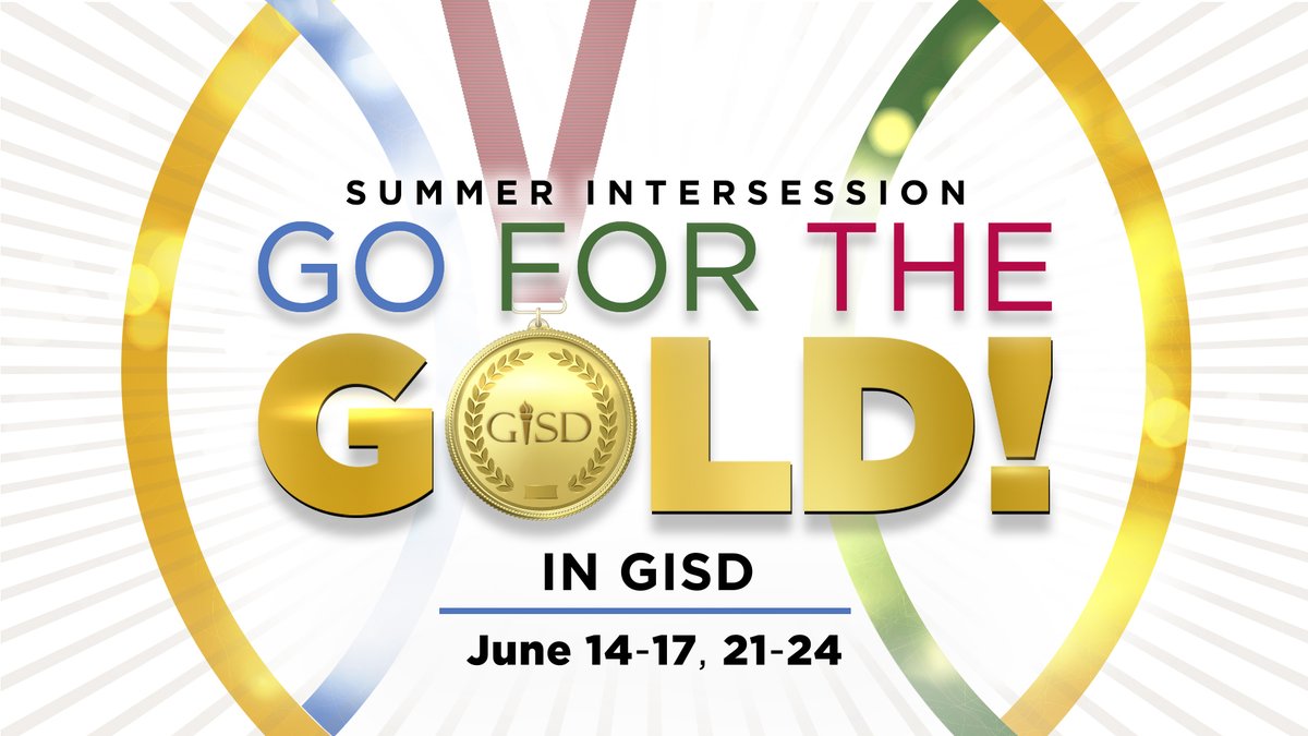 gisdnews's tweet photo. Don't miss out on our third fun-filled Intersession June 14-17 and June 21-24. Students will have special, four-hour days that include breakfast, two learning sessions, lunch, contests and more. And best of all - it's FREE! Details: https://t.co/8Ubh79CFP2 https://t.co/9BIvdSCnwC