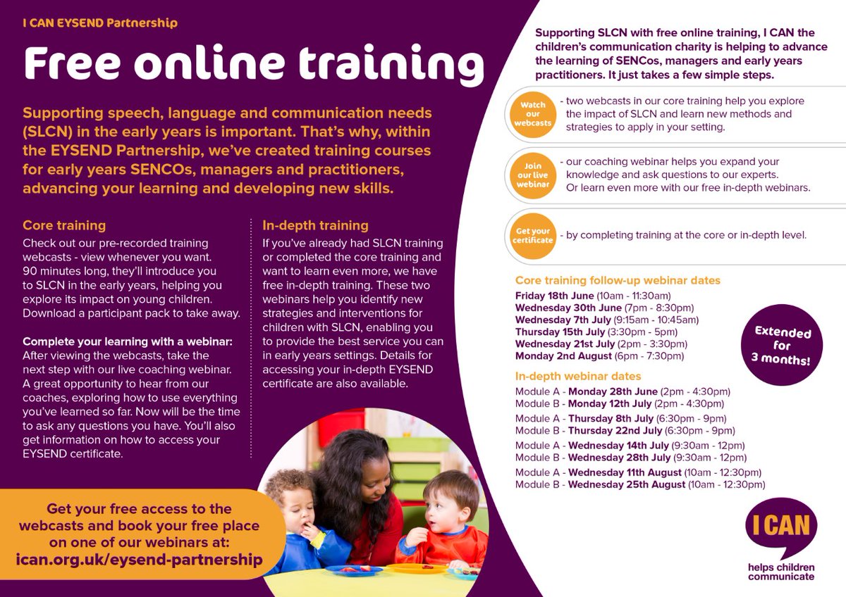 Due to overwhelming demand, I CAN is offering additional training to #earlyyears SENCos, managers and practitioners in June, July and August to enable support for #SLCN in early years settings.  The training is provided at two levels – core and in-depth. ican.org.uk/eysend-partner…