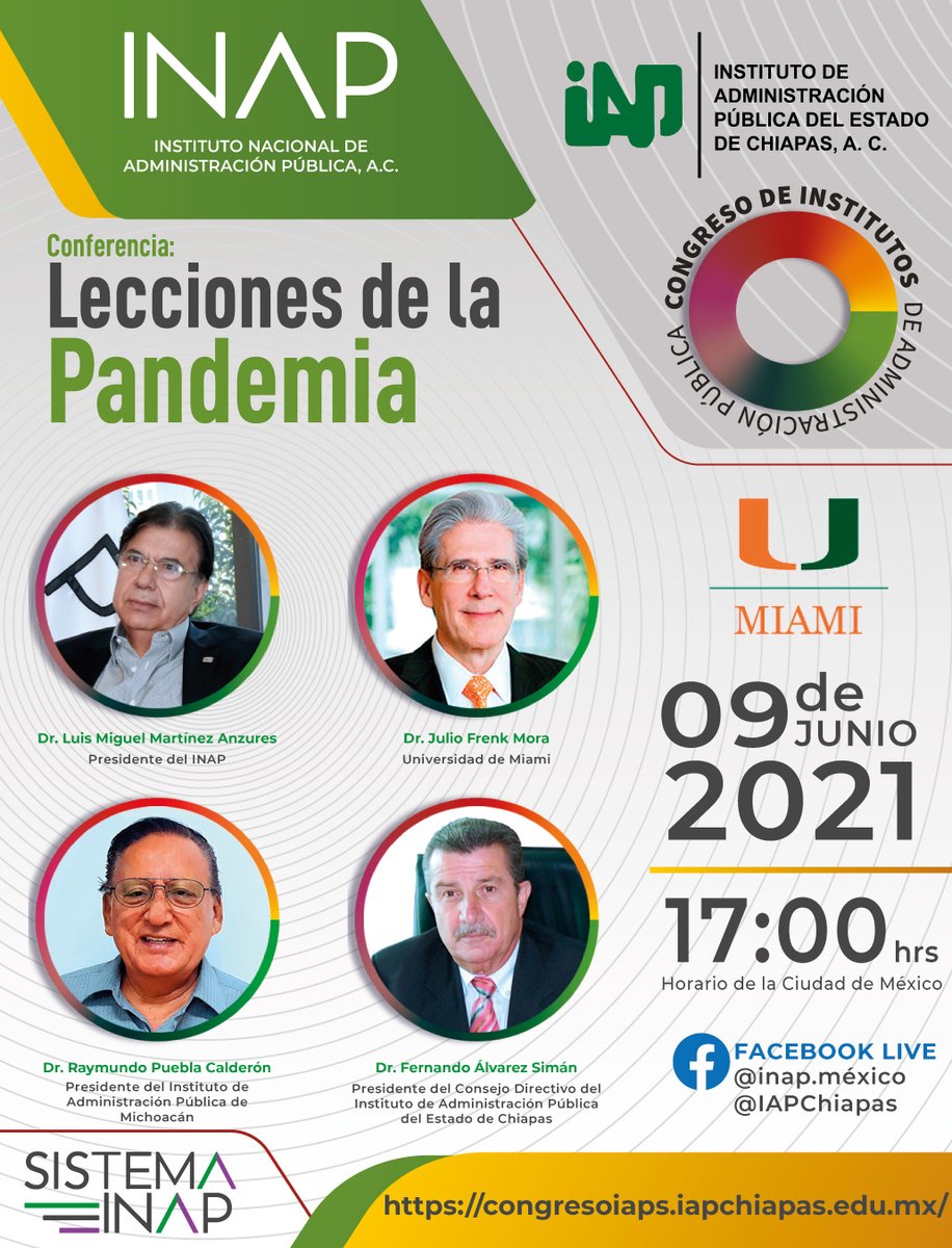 Recordatorio| 🔔
No te pierdas HOY por la tarde, la cuarta conferencia del #CongresoIAPS2021 organizado por el #SistemaINAP, que será impartida por el Presidente de la Universidad de Miami, Dr. Julio Frenk (<a href="/julio_frenk/">Julio Frenk</a>) a través de #FacebookLive. 

⏰ 17:00 hrs | ¡No faltes!
