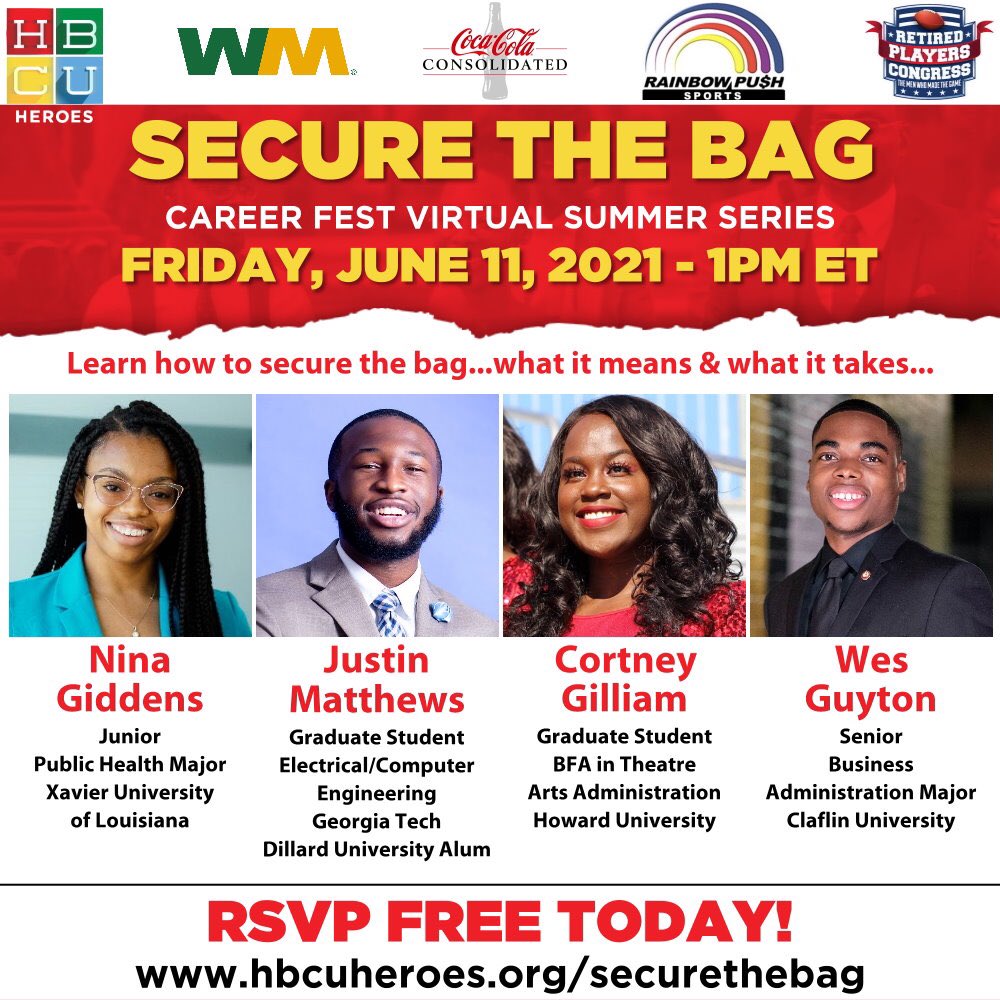 HBCU Heroes (@hbcuheroes) on Twitter photo In 2 days! We #SecureTheBag! 💰Join us! #HBCU #CareerFest RSVP free 👉HBCUheroes.org/securethebag ✅ @MsNinaCarina <a href="/XULA1925/">Xavier Univ. of LA</a> <a href="/justin1matthews/">Justin Matthews, M.S. 👨🏿🎓</a> <a href="/du1869/">Dillard University</a> @queencort <a href="/HowardU/">Howard University</a> #WesGuyton <a href="/ClaflinUniv1869/">Claflin University</a> <a href="/UNCF/">UNCF</a> <a href="/WasteManagement/">WM</a> <a href="/Citi/">Citi</a> <a href="/CokeCCBCC/">Coca-Cola Consolidated</a> <a href="/RPCoalition/">RainbowPUSHCoalition</a> <a href="/pandoramusic/">Pandora</a> <a href="/SharecareInc/">Sharecare</a> #jobs In 2 days! We #SecureTheBag! 💰Join us! #HBCU #CareerFest RSVP free 👉HBCUheroes.org/securethebag ✅ @MsNinaCarina <a href="/XULA1925/">Xavier Univ. of LA</a> <a href="/justin1matthews/">Justin Matthews, M.S. 👨🏿🎓</a> <a href="/du1869/">Dillard University</a> @queencort <a href="/HowardU/">Howard University</a> #WesGuyton <a href="/ClaflinUniv1869/">Claflin University</a> <a href="/UNCF/">UNCF</a> <a href="/WasteManagement/">WM</a> <a href="/Citi/">Citi</a> <a href="/CokeCCBCC/">Coca-Cola Consolidated</a> <a href="/RPCoalition/">RainbowPUSHCoalition</a> <a href="/pandoramusic/">Pandora</a> <a href="/SharecareInc/">Sharecare</a> #jobs