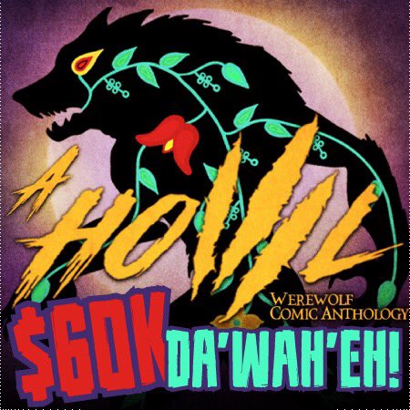 THANK YOU to everyone who supported our Kickstarter for A HOWL: A Comic Collection of Wolves, Werewolves & Rougarou! 

We finished at $60k — the Lycanthrology level! Da’wah’eh again! 

#AHowl #Kickstarter #NativeCreatives #ThankYou #IndigenousComics #AGoodDayToBeIndigenous