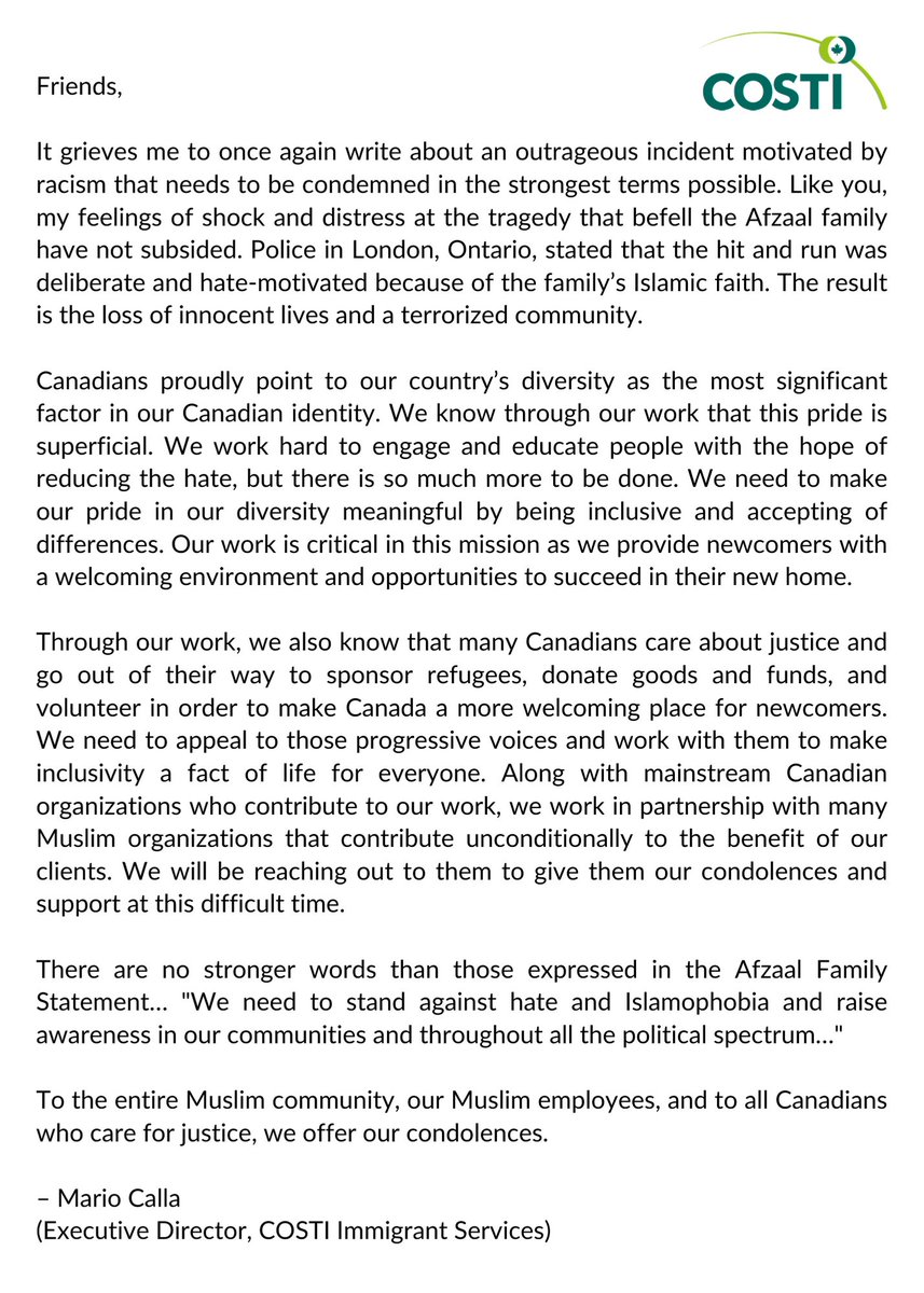 Horrified and heartbroken by the #londonontario incident. We, at <a href="/COSTI_org/">COSTI</a>, offer our condolences to the Afzaal family, the Muslim community, and all Canadians who care for justice. Let's stand against hate and #Islamophobia and raise awareness. 
#MuslimLivesMatter #Canada