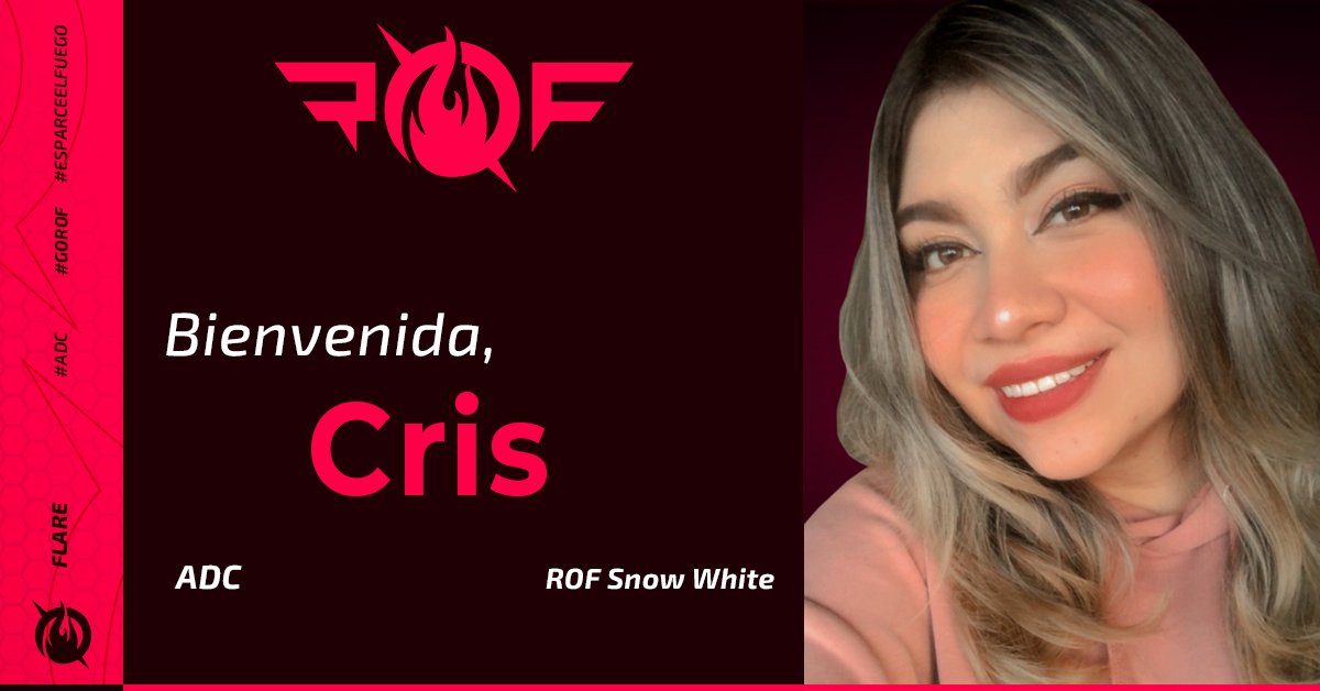 ROF_esports's tweet photo. Hoy toca darle la bienvenida a otra integrante de nuestra escuadra Flare👧🏻 Cristina López aka "ROF Snow White" quien con su enfoque en cada partida, hará que sea mas fácil llegar a la victoria #SomosROF🔥 https://t.co/GeOy95Pyen