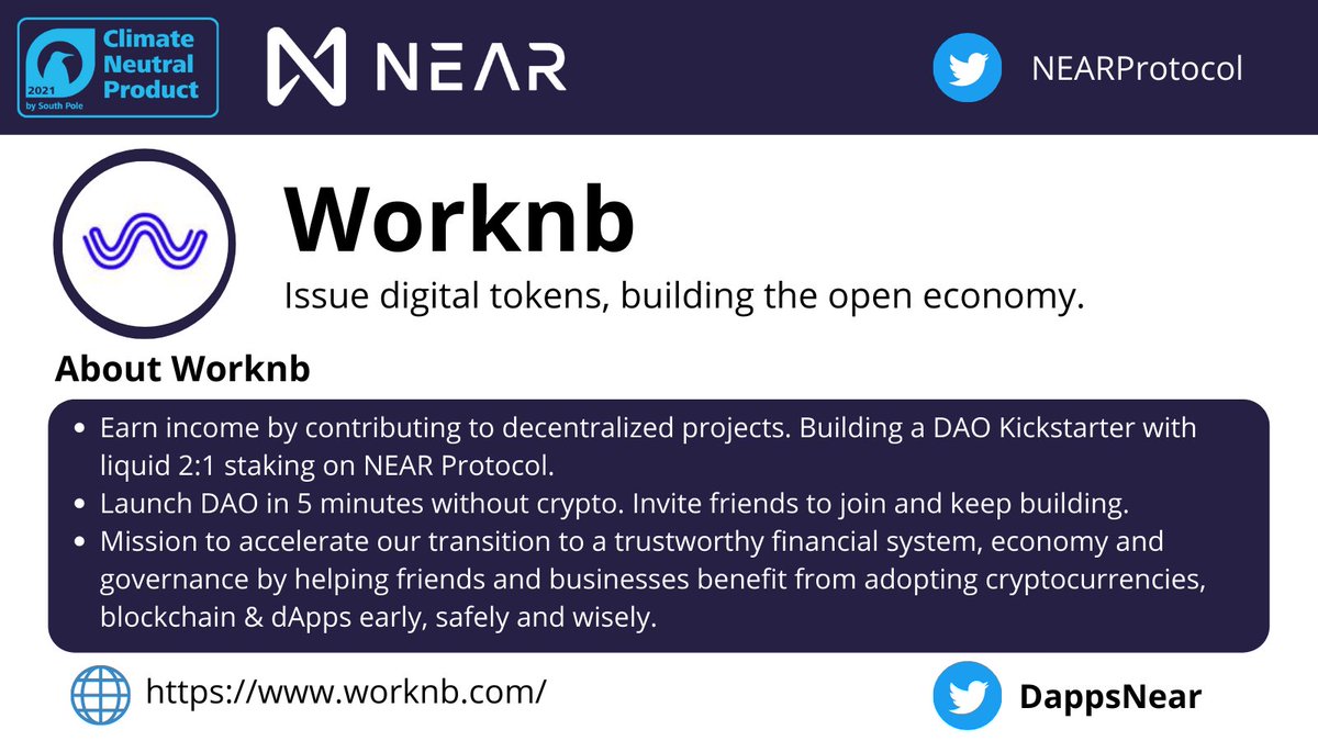 Dapps_Crypto's tweet photo. Worknb: Issue digital tokens, building the open economy.
#Nearprotocool https://t.co/D46ffUZBNb