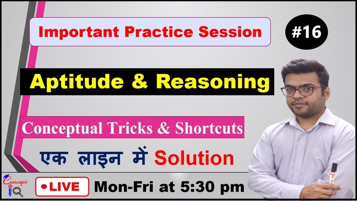 iq_concept's tweet photo. Do Watch Aptitude and Reasoning Session #16
Chuka Wahi jo Concept IQ par Padha Nahi.
Highly Exam Oriented.
#concept_iq_ #conceptiqeducationalvlogs #aptitudetricks #reasoningtricks #exampreparation #jobpreparation #importantquestions

https://t.co/fA69gy5gNb https://t.co/aUoIRD6jzj
