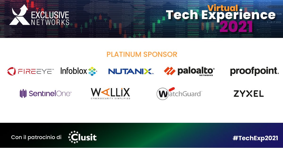 EXN_IT's tweet photo. Vi aspettiamo alla #TechExperience2021, l’evento più trend dell’anno, insieme ai nostri sponsor Platinum:
#FireEye, #Infoblox, #Nutanix, #PaloAltoNetworks, #Proofpoint, #SentinelOne, #WALLIX, #WatchGuard e #Zyxel.
Scopri di più: https://t.co/g2r8dr6kSP
#TechExp2021 https://t.co/NrmdtgoSFh