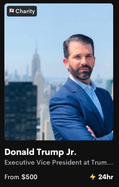 Donald Trump Jr Will Record a happy birthday Message For You For $500 on video app Cameo 