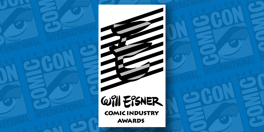 Comic_Con's tweet photo. Congratulations to the nominees for the 2021 Will Eisner Comic Industry Awards! The winners in 32 categories will be announced in an online ceremony during Comic-Con@Home on July 23. https://t.co/QlhwNNEg34 https://t.co/vxZkfvf9h4