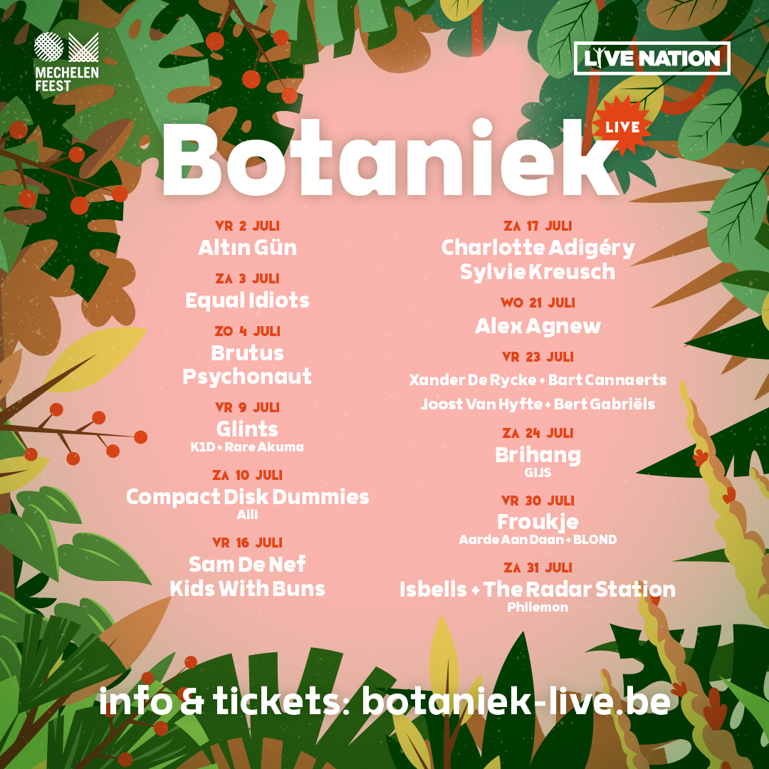 LiveNationBE's tweet photo. Nadat vorige week al een eerste reeks concerten in het kader van #BotaniekLive werd bekendgemaakt, kan vandaag ineens met het volledige programma uitgepakt worden. #DZIVM https://t.co/hXjIiRugvQ