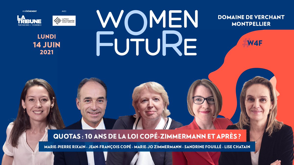 #Quotas 10 ans de la #LoiCopéZimmermann et après ? J’aurai le plaisir d’animer cette séquence à #Montpellier et en live sur latribune.fr le 14 juin à 14h50 avec <a href="/RixainMP/">Marie-Pierre Rixain</a> <a href="/jf_cope/">Jean-François Copé</a> <a href="/mjz57000/">Marie-Jo Zimmermann</a> <a href="/sfouille/">Sandrine Fouillé</a> et Lise Chatain ! #W4F
Inscriptions 👉 evenement.latribune.fr/product/women-…