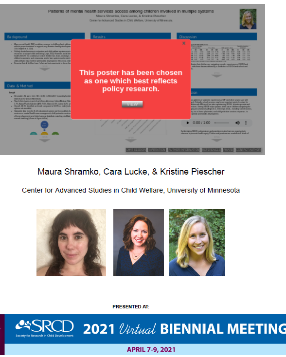 CASCW_MN's tweet image. In early April CASCW researchers presented their poster, &quot;Patterns of mental health services access among children involved in multiple systems&quot; at #SRCD2021, which was selected for the Strategic Plan Poster Award for Policy Research by a panel of reviewers.