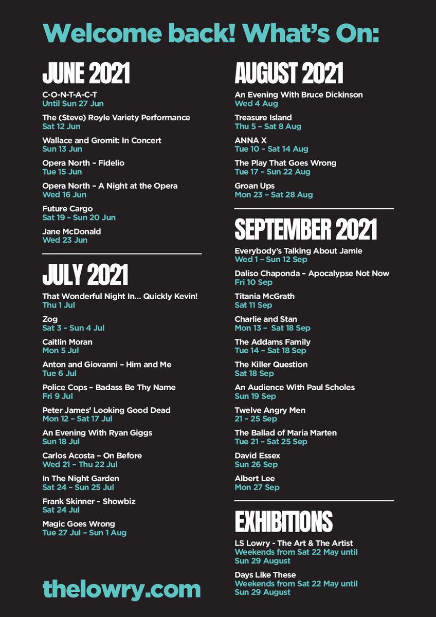 The_Lowry's tweet image. Your quick reference guide to everything coming to The Lowry between now and the end of September. #LoveSalford #VisitTheQuays #HereForCultureMCR @visit_mcr