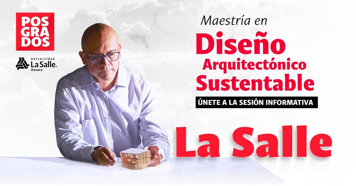 ULSA_OAXACA's tweet photo. La #Maestría en #DiseñoArquitectónico Sustentable te invita este 11 de junio a su sesión informativa 👉 https://t.co/JTUVKlIgqt

⏰ 17:00h
📲 ¿Dudas? Escríbenos al 951 162 68 35

#PosgradosLaSalle #SomosLaSalle #Oaxaca #HacemosComunidad https://t.co/v4HnRTlfAu