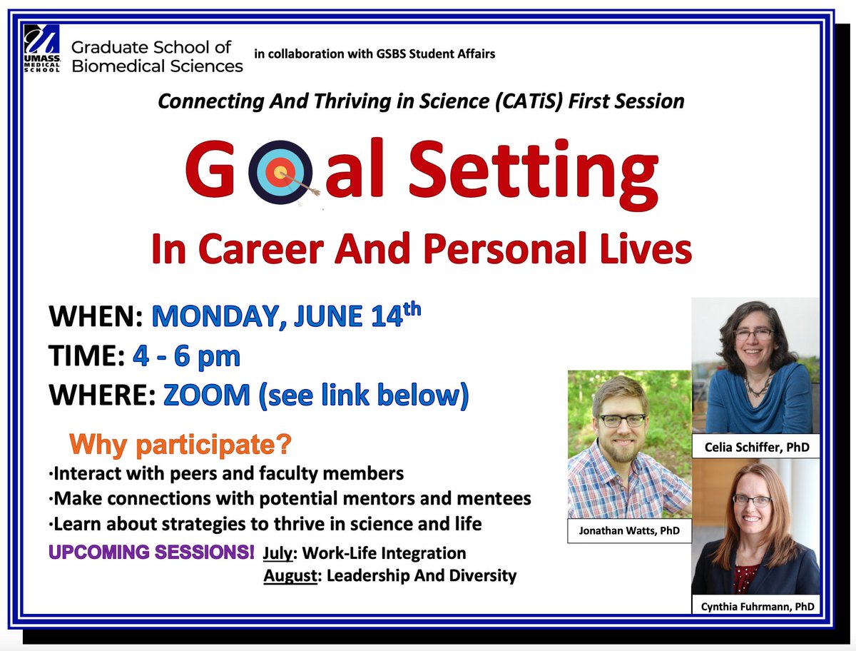 UMassChanGSBS's tweet photo. GSBS, MD/PhD, and CPHR students-connect with peers and faculty through a discussion on goal setting for the kickoff session of Connecting and Thriving in Science (CATiS).
June 14th 4-6pm
Register: https://t.co/IkKC4z7vY7
#biomedicalsciences #biomedicalphd #mentorship https://t.co/9ZLlnXvluo