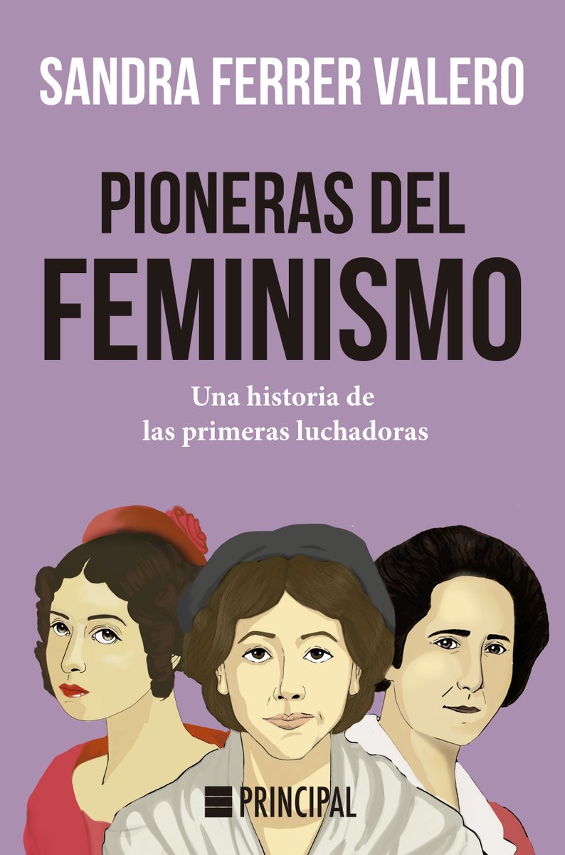 #EmpiezaALeer 👉 #PionerasDelFeminismo, de @SandraFerrerV. En este enlace encontrarás el principio del relato de las primeras mujeres que se atrevieron a luchar por la igualdad 👉 ow.ly/a5Y550F4nmW Lo tenéis disponible en 📚librerías y en nuestra web.