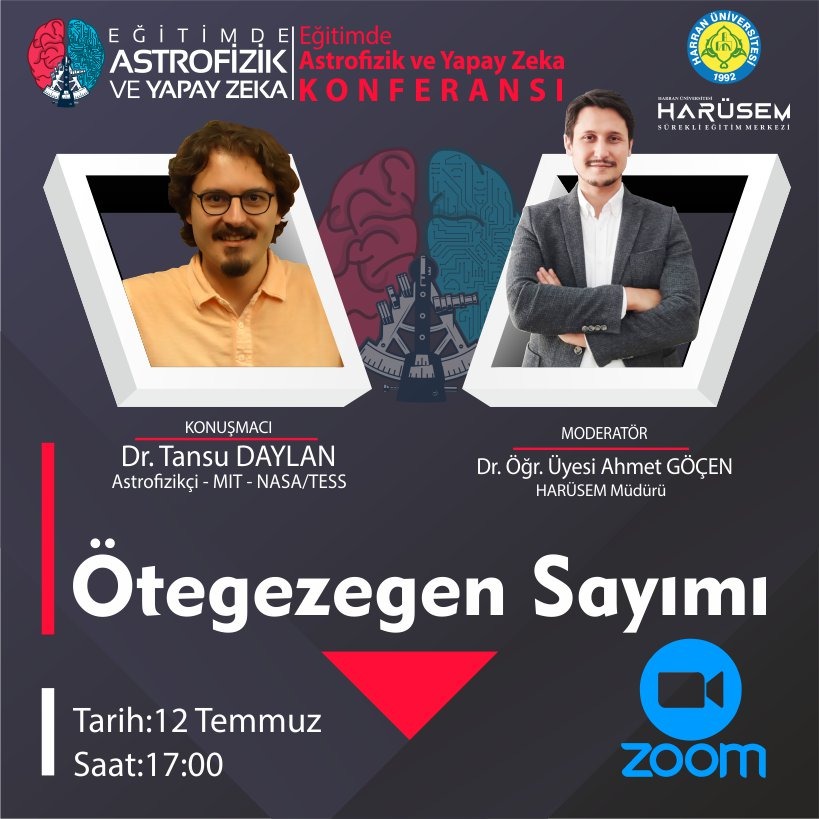 📣Eğitimde Astrofizik ve Yapay Zeka Konferansında @AhmetGocen3 moderatörlüğünde <a href="/TansuDaylan/">Tansu Daylan</a> 'Ötegezegen Sayımı' konusu ile sizlerle

📆12 Temmuz 2021
⌚17.00

🔗Kayıt linki: forms.gle/V1wRmqdQw4rszQ…

<a href="/hrumedya/">Harran Üniversitesi</a> <a href="/Mehmet_s_celik/">Mehmet Sabri ÇELİK</a> <a href="/HarusemHarran/">HARÜSEM</a> #eğitimdeyapayzeka #astrofizik