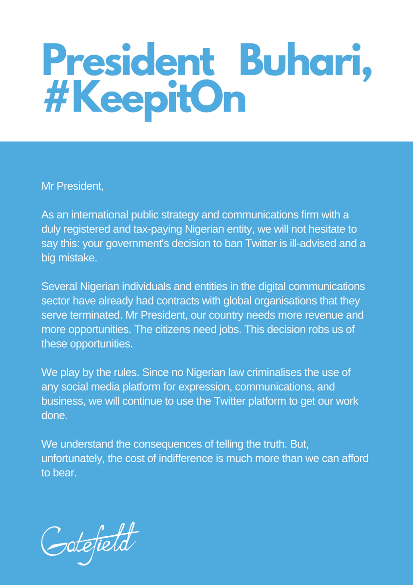 Gatefieldco's tweet photo. Our letter to Nigeria's President on the ill-advised Twitter ban. #KeepitOn https://t.co/JeLFZoRYtS