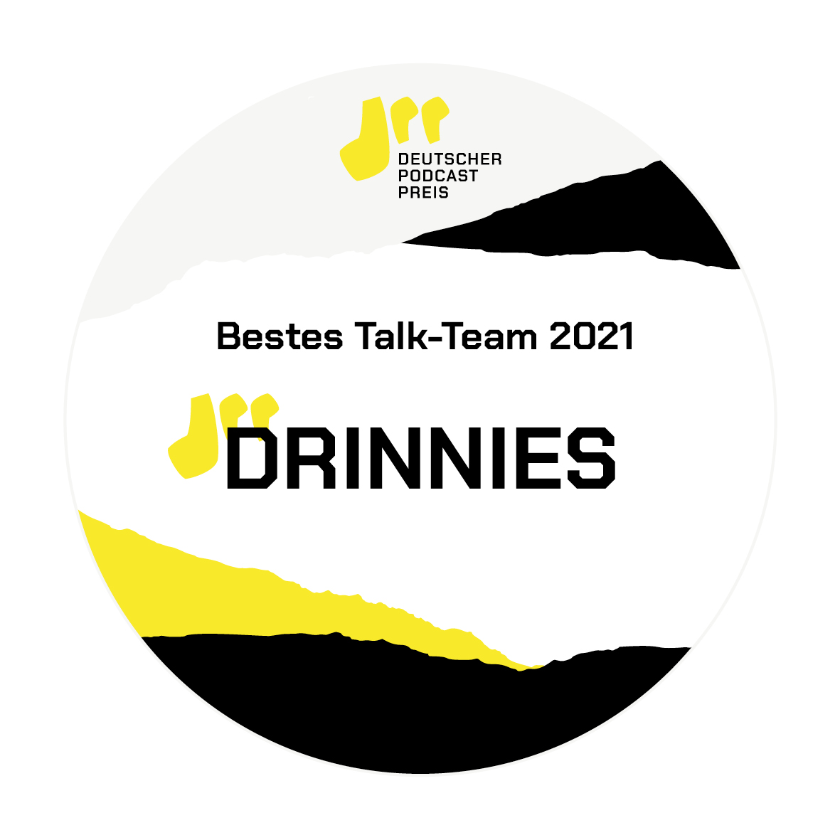 Der Deutsche Podcast Preis 2021 in der Kategorie BESTES TALK-TEAM geht an: "DRINNIES" - Ein humorvoller Blick auf die Welt, wie Giulia Becker u. Chris Sommer sie sehen. #dpp2021 #deutscherpodcastpreis #podcastpreis #dpp2021_bestestalkteam #podcasts #podcasters #drinnies
