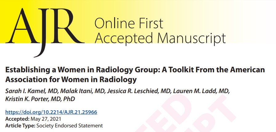New @AJR_Radiology Accepted Manuscript: Society-Endorsed Statement: 'Establishing a Women in Radiology Group: A Toolkit From the American Association for Women in Radiology' @AAWR_org By Drs @sarahkamelmd @ItaniMalak Leschied @laurenladd17 @KPorterUAB ajronline.org/doi/abs/10.221…