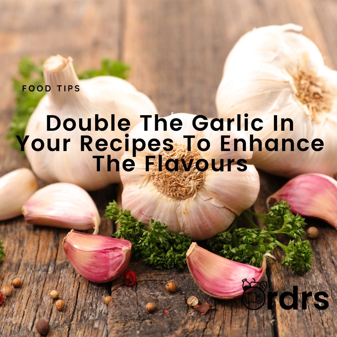 Food Tip: Double The Garlic In Your Recipes To Enhance The Flavours

#food #cooking #recipe