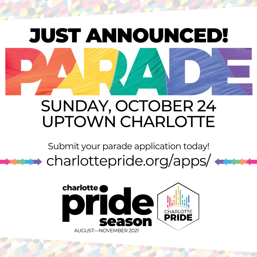 Charlotte Pride on Twitter "JUST ANNOUNCED! The Charlotte Pride Parade