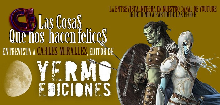 Cosas_Felices's tweet photo. Estad atentos al canal de Youtube ya que el día 16 de junio a las 19h os traeremos una gran entrevista con Carles Miralles (editor de @YermoEd ) donde hablaremos del pasado, presente y futuro de la editorial.
#comics #yermoediciones @CarlesMiralles #comiceuropeo #Elves #comic https://t.co/pfcW6fwyMZ
