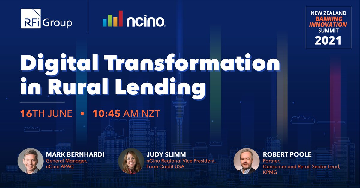 We're excited to sponsor and speak at the <a href="/RFiGroup/">RFi Group</a> New Zealand Banking Innovation Summit! Join Robert Poole from <a href="/kpmgaustralia/">KPMG Australia</a> and Mark Bernhardi and Judy Slimm from <a href="/ncino/">nCino</a> for a discussion on the key challenges currently facing rural lending: bit.ly/3iyJ4Ay