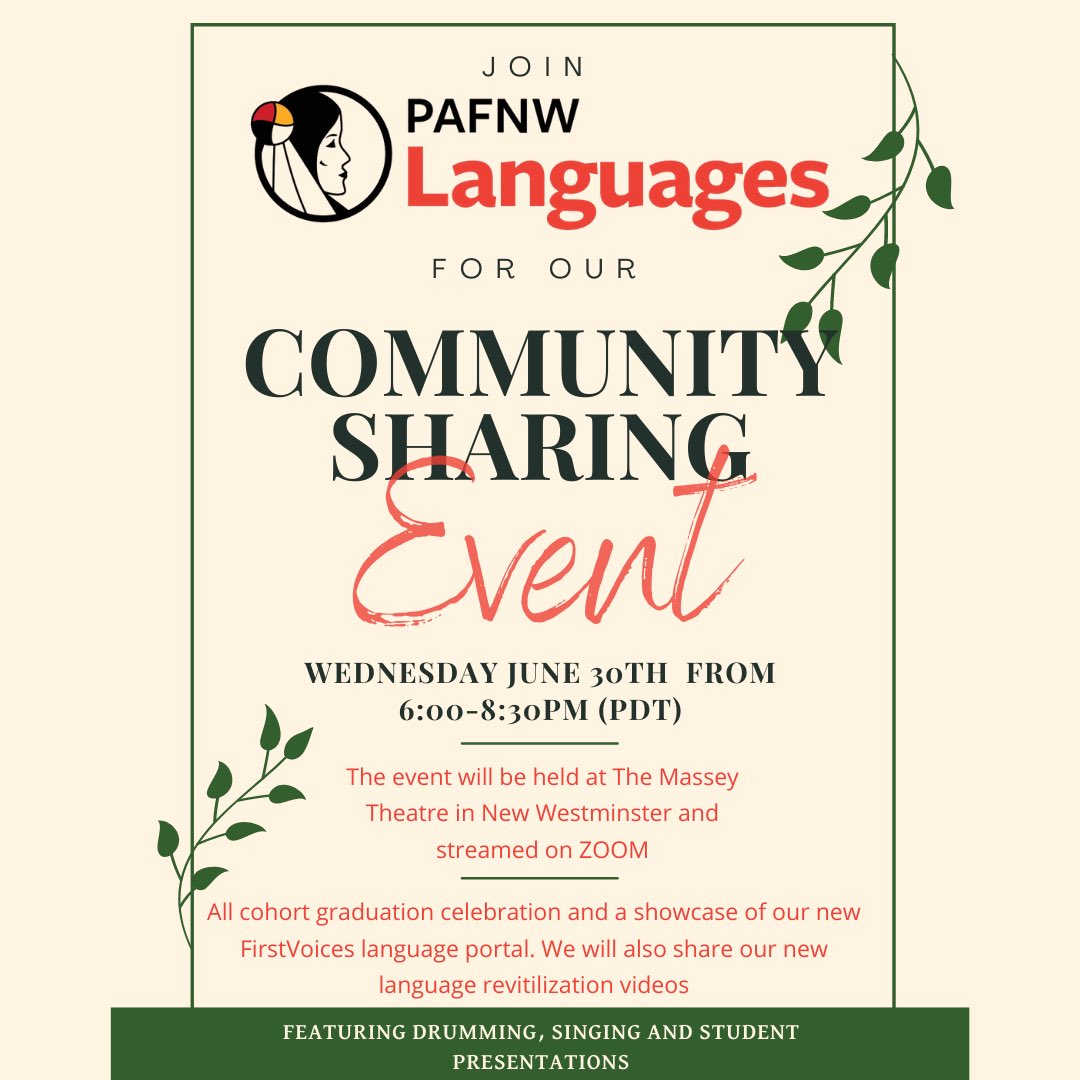 Join us for our Community Sharing Event happening June 30th from 6:00-8:30pm(PDT). 

The event will take place at The Massey Theatre in New Westminster, and it will also be streamed on ZOOM!

~~~

#cree #pafnw #indigenouswomenrise #languagerevitalization #indigenouslanguage