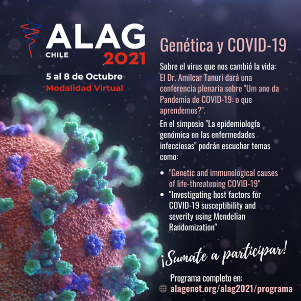 La #genética y #genómica han tenido un rol relevante en esta pandemia de #COVID19 y los mas recientes estudios de diversos grupos latinoamericanos serán protagonistas en nuestra próxima #ALAG2021 <a href="/alagenetica/">Asociación Latinoamericana de Genética (ALAG)</a> 

No faltes!! 5-8 Octubre 2021

Inscripciones: alagenet.org