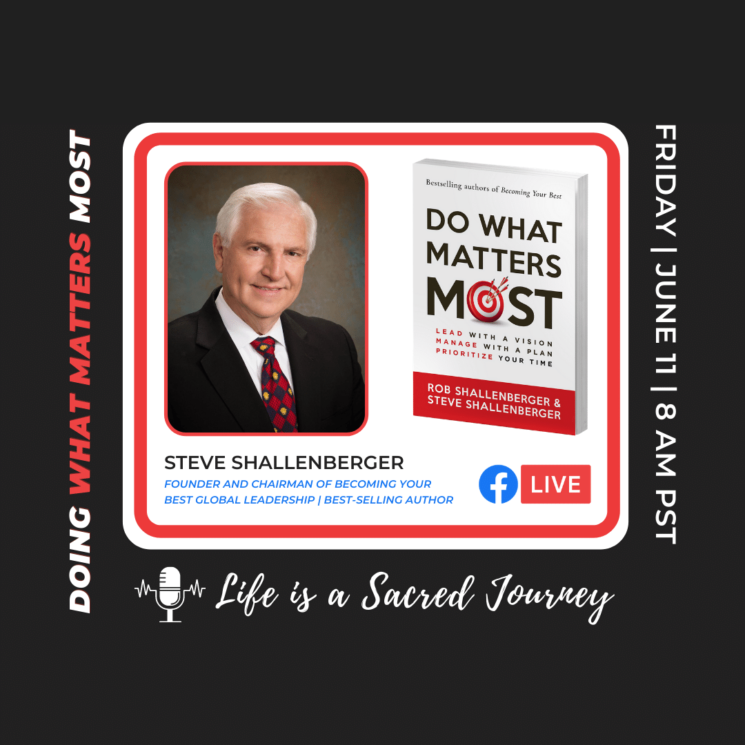 findjoyinaging's tweet photo. 🎙 We are thrilled to announce that this Friday on #LifeisaSacredJourney, our special guest is Steve Shallenberger, Founder &amp; Chairman of @BYB, a company based on his best-selling book, Becoming Your Best. Join us to learn more about their new book, Do What Matters Most. 🙌 https://t.co/LHt5XC3bSL