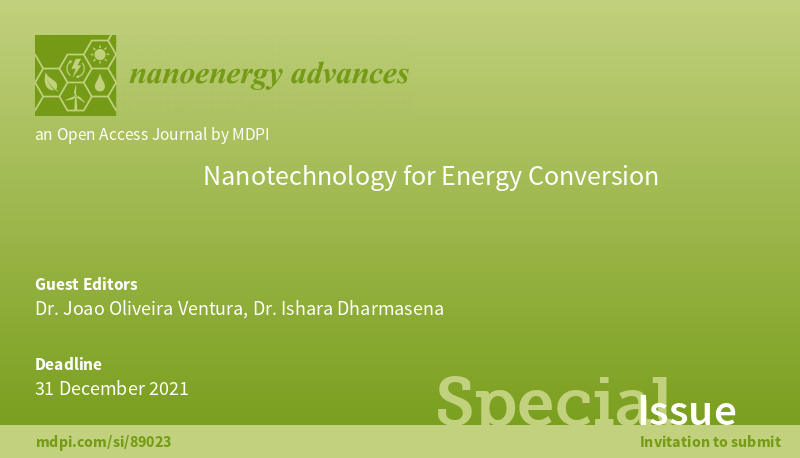 NanoenergyAdv's tweet photo. Dr. Joao Oliveira Ventura and Dr. Ishara Dharmasena are editing a new Special Issue "#Nanotechnology for Energy Conversion". This special issue is now open for submissions! @UPorto @lborouniversity
๐https://t.co/4zQC8QmVkJ
#nanogenerators; #Solar_cells; #fuel_cells https://t.co/HGWEC2V9Pm