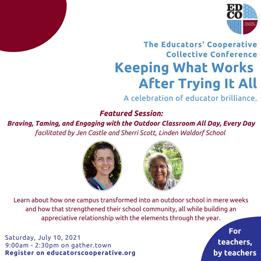 Ed_Cooperative's tweet photo. How did Linden Waldorf transform their classrooms into an outdoor school this year? Find out during Jen Castle and Sherri Scott’s breakout session: Braving, Taming, and Engaging with the Outdoor Classroom All Day, Every Day during our Collective Conference on July 10! https://t.co/I97EF15X9E