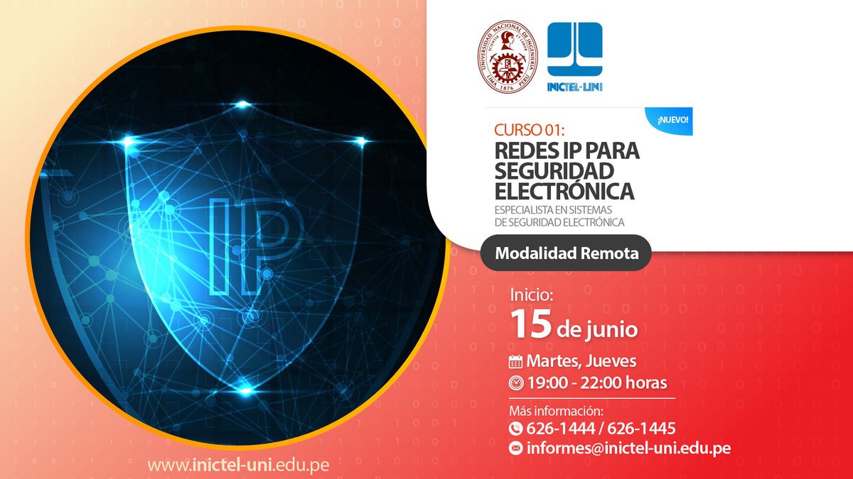 INICTEL_UNI's tweet photo. 🟥#ProgramaDeCapacitaciónJunio | #ModalidadRemota
📚 Curso: Redes IP para Seguridad Electrónica
📆Inicio: 15 de junio de 2021
☑Informes e inscripciones:
📨Correo: informes@inictel-uni.edu.pe / virtual@inictel-uni.edu.pe
➡Más información: https://t.co/7BroV4GwW0 https://t.co/gAL5sWUhGv