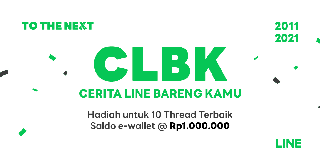 [Kompetisi : CLBK - Cerita LINE Bareng Kamu]

Halo Sahabat LINE! Dalam rangka menyambut ulang tahun LINE yang ke 10, <a href="/indo_line/">LINE Indonesia</a> mengadakan kompetisi CLBK (Cerita LINE Bareng Kamu).

- Pelajari lebih lanjut di thread ini ya 😉 -