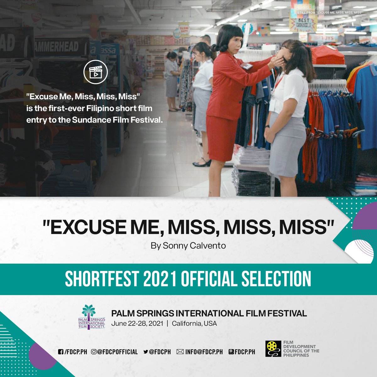 CreatePHILS's tweet photo. Excuse me, Miss, Miss, Miss, a short film by Sonny Calvento, is set to compete in the Palm Springs International Film Festival on June 22 under the Best Comedy Short and Best Midnight Short categories.
📷 FDCP
#ShortFest2021 #PSShortFest #PalmSpringsShortFest #filipinofilm https://t.co/OzncMe2sf0