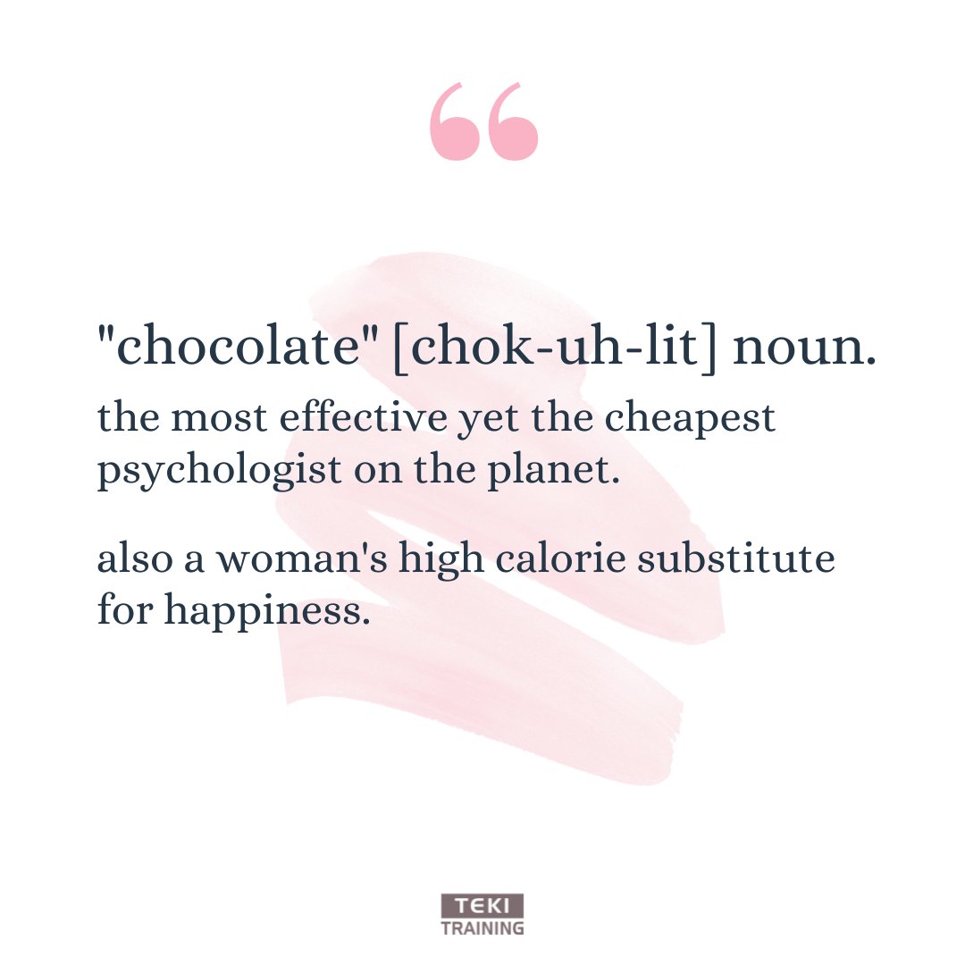 TekiTraining's tweet photo. CHOCOLATE [chk-uh-lit]
noun.
The most effective yet the cheapest psychologist on the planet. Also a woman's high calorie substitute for happiness.

💖💛💚💙💗💓💜

Subscribe to our FREE BONANZA BUNDLE https://t.co/PIG714r9vM https://t.co/QXCLcLiGK7