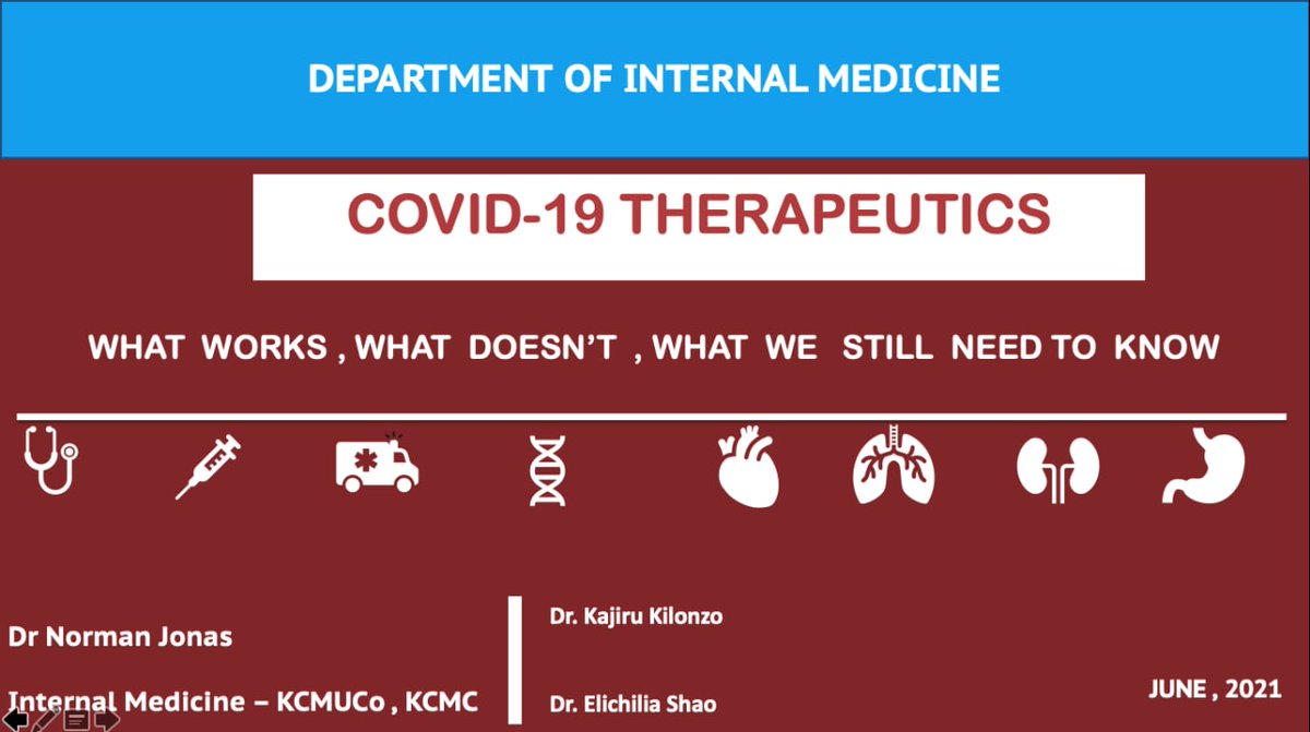 MedicineKCMC's tweet photo. #ProfilesAtKCMC | COVID-19 THERAPEUTICS - What works , What Doesn't, What We still need to Know.
By Dr. Norman Jonas @NormanJonasMD 

- A Call to develop locally based evidences to improve care for patients in context of COVID19 https://t.co/2D6v3MYWqg
