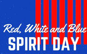 Tomorrow is Red, White and Blue day.