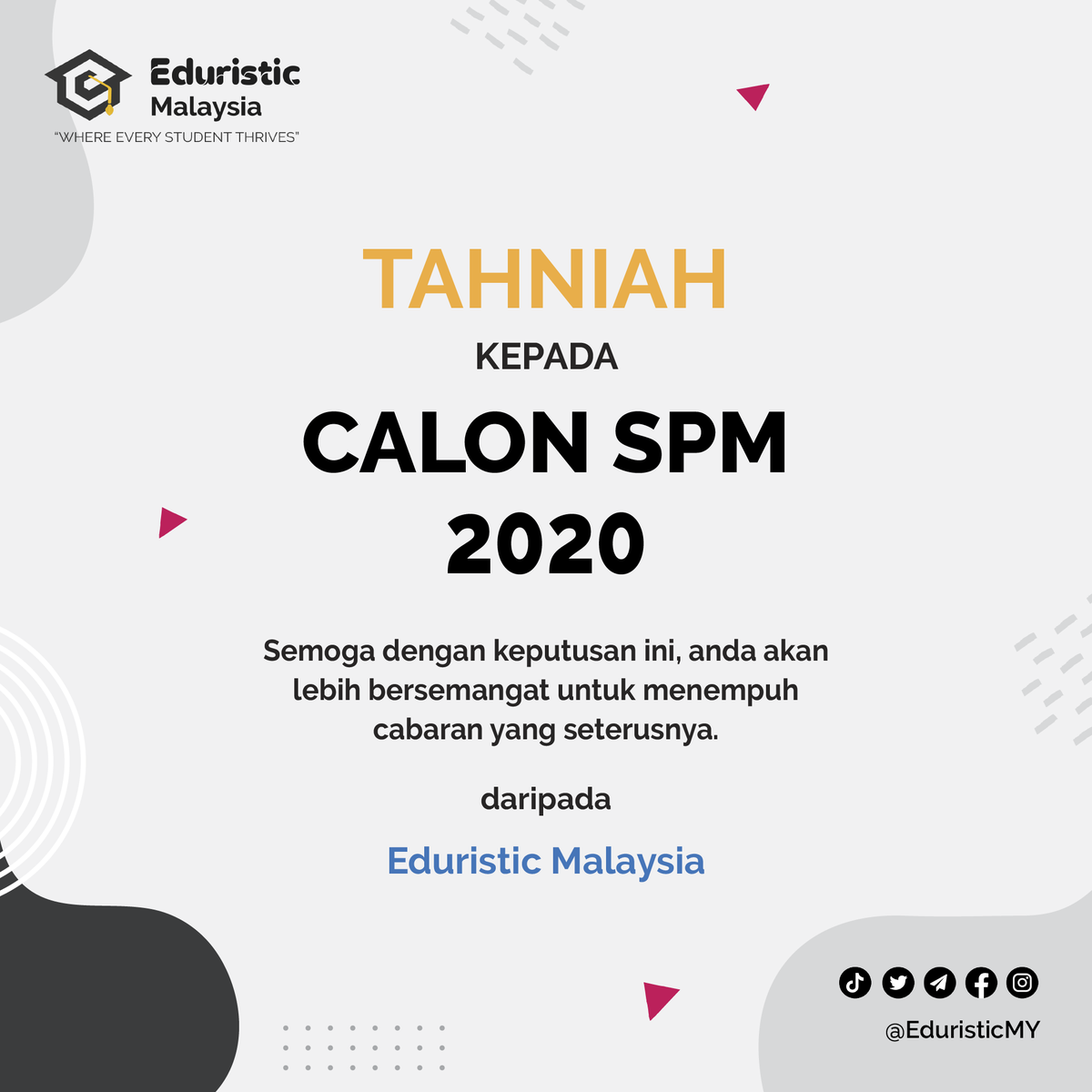 EduristicMY's tweet photo. π₯³ EdurisiticMY would like to wish all SPM 2020 students congratulations on your results! ππ
#EduristicMY #WhereEveryStudentThrives #SPM2020 #SPM2020result https://t.co/dY67vxk3yO
