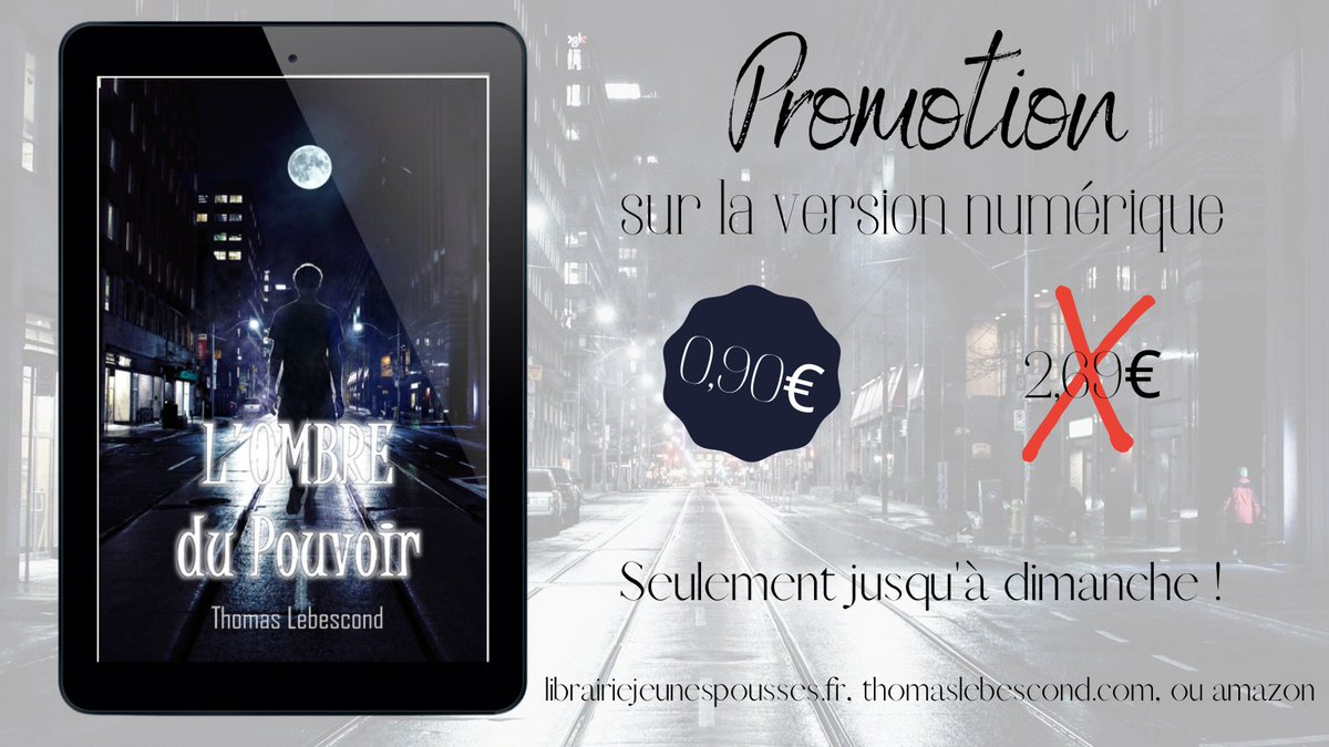 plumesindes's tweet photo. ❈ PROMOTION ❈

D'aujourd'hui à dimanche, la version numérique de L'ombre du pouvoir de Thomas Lebescond (@TLebescond) est à 0,90€ !

✓ Jeunes Pousses : https://t.co/uqUMB7aJXN

✓ Amazon : https://t.co/Ic1hW5zCH5

✓ Ma boutique : https://t.co/O1cBAKIvOe https://t.co/VlRzZy2dVL