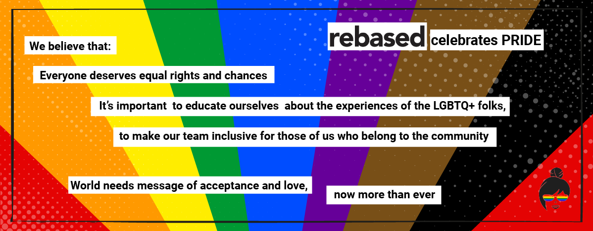 Rebased celebrates #PrideMonth 

#MiesiącDumy #LGBT #diversitymatters #JustRebasedThings #silateczy #PrideMonth2021