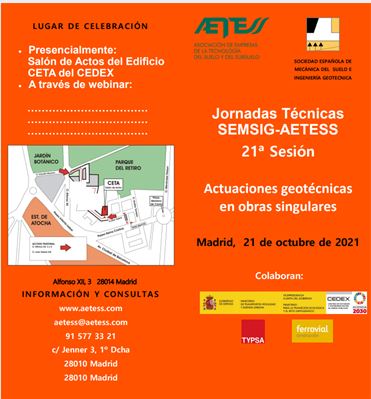 21ª Sesión de las Jornadas Técnicas SEMSIG-AETESS
En septiembre publicaremos los detalles de la celebración e inscripción a Jornada. Estos detalles podréis consultarlos también en las webs de ambas asociaciones, semsig.org y aetess.com.