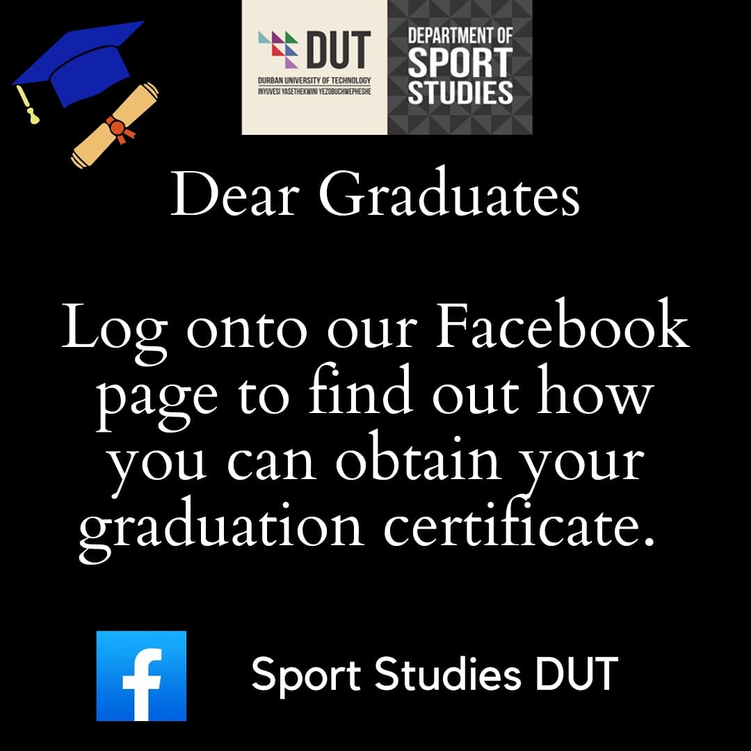 Graduation Certificates 

Dear students take note of the attached information notice.

#graduation2021 #graduationcertificate #studentinfo #dut #facultyofappliedscience #sportstudies