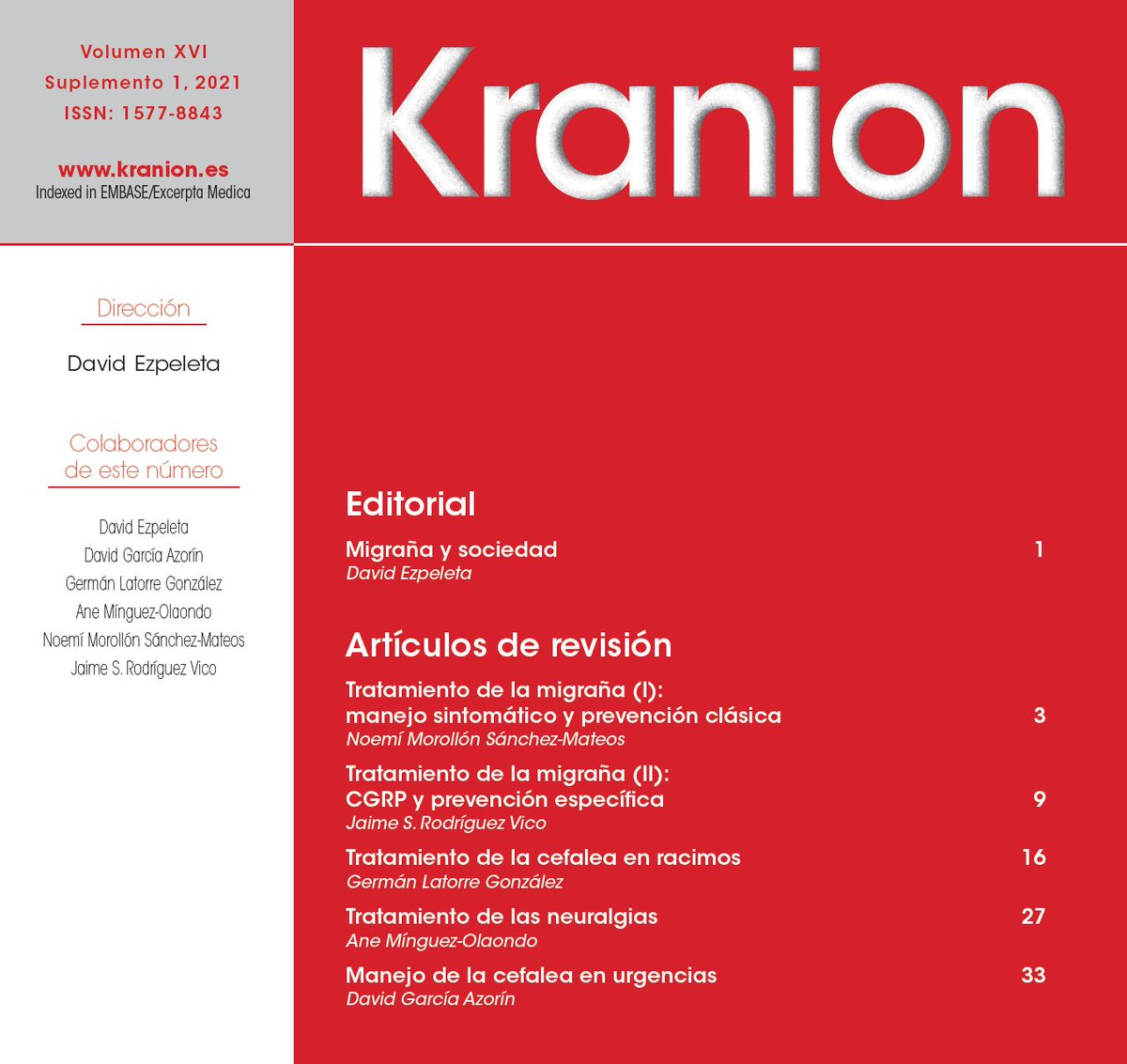 📢 Nos complace comunicar la publicación de un número especial de KRANION, un Suplemento dedicado íntegramente al TRATAMIENTO de las principales CEFALEAS 🤯

Podéis acceder al número y bajaros el PDF desde:

kranion.es/sumarios.asp?a…

kranion.es/flipbook/16/0/…

Se agradece RT/💙