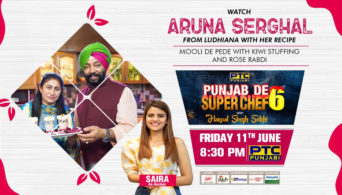 PTC_Network's tweet photo. Watch Aruna Sehgal from Ludhiana with her recipe 'Mooli De Pede With Kiwi Stuffing & rose Rabdi' to impress Chef Harpal Singh Sokhi in 'Punjab De Superchef6' on 11th June, Friday at 8:30PM, only on PTC Punjabi.
#PunjabDeSuperchef6 #PDSC6 #PunjabDeSuperchef #PDSC #PTC #Punjabi https://t.co/5mIouDOlXX