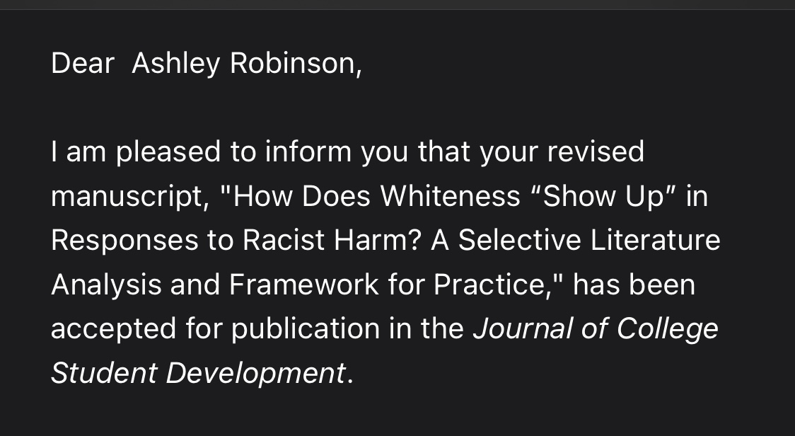 Super excited to have this manuscript accepted by @ACPAJCSD and can't wait for it to be available to scholar-practitioners at the end of the year! #studentaffairs #highered #criticalwhiteness #sagrad