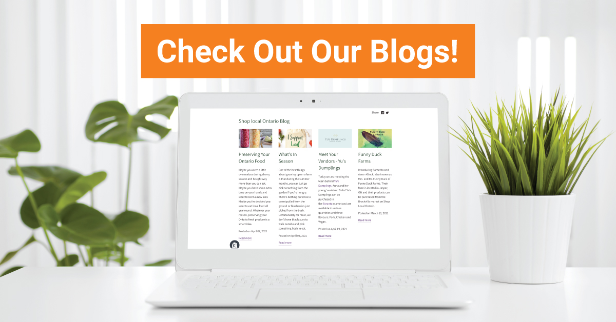 ShopLocalONT's tweet image. Did you know that SLO has blogs, learn more about our amazing vendors, what kind of produce is in season, etc. Give them a read at ecs.page.link/4tHkR 

 #Blog #blogger #shoplocal #supportlocal #FarmersMarket #Local #Ontario #Canada