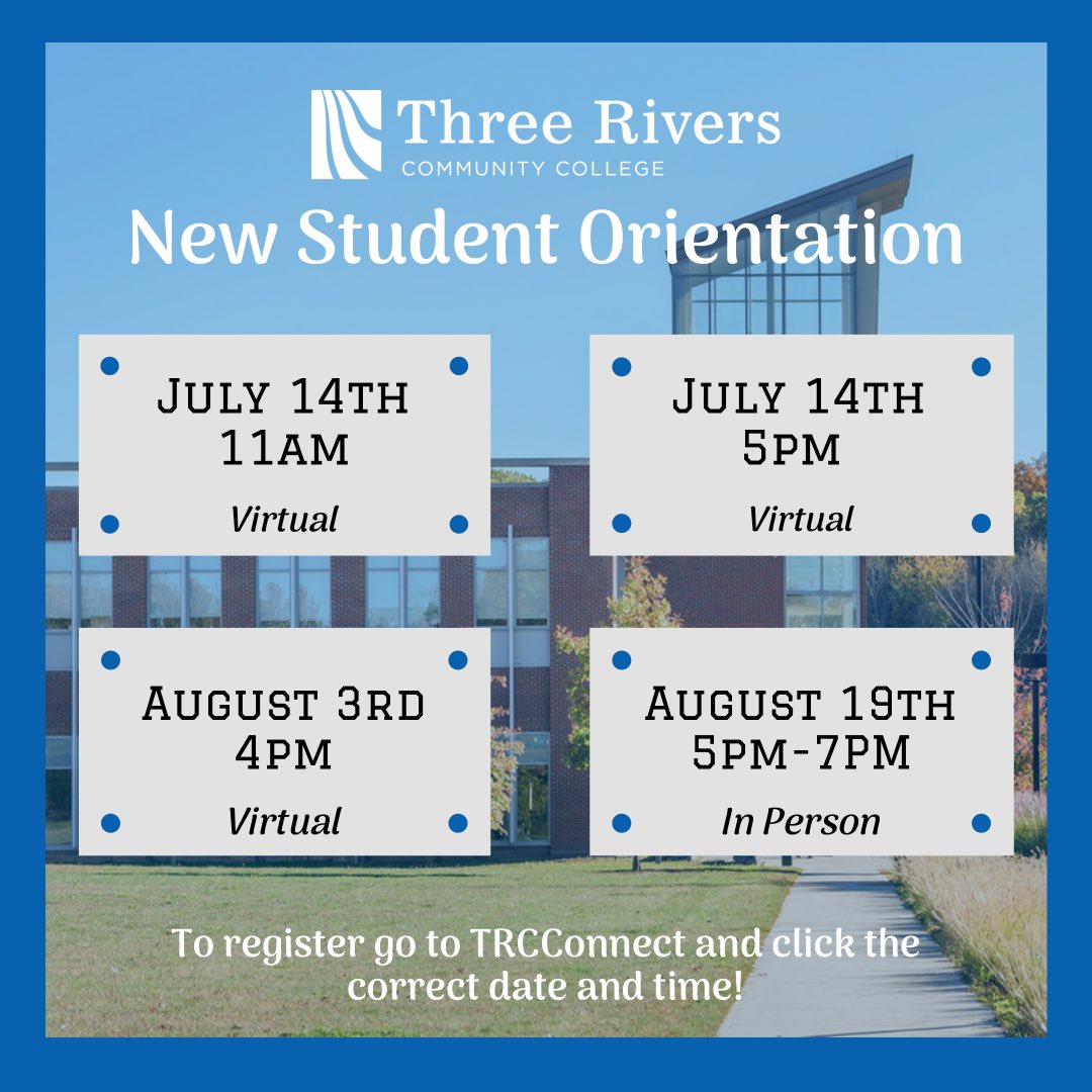 TRCCSPO's tweet photo. New Student Orientation is now on TRCConnect! New students, register now to see what Three Rivers has to offer in Fall 2021! We are offering 3 virtual events and 1 in person event. Check it out today! https://t.co/2XxR2Ce797